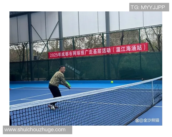 成都网球队的中路突破分析与未来发展展望